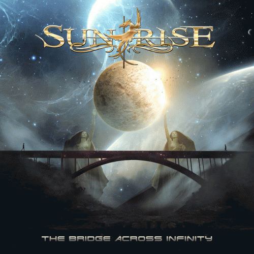 Sunrise (UKR) : The Bridge Across Infinity